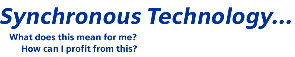 Synchronous Technology Synchronous Technology Header